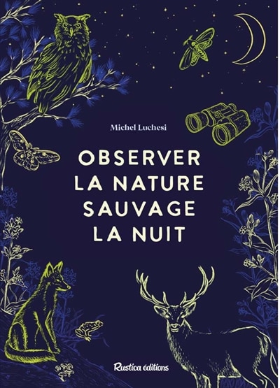 Couverture_Observer la nature sauvage la nuit