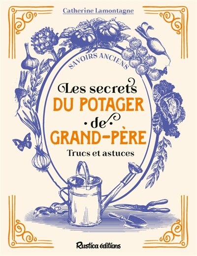 Couverture_Les secrets du potager de grand-p&egrave;re