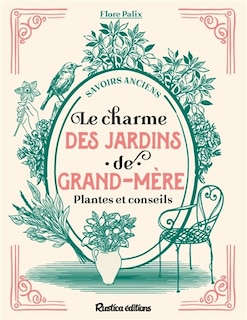 Couverture_Le charme des jardins de grand-m&egrave;re