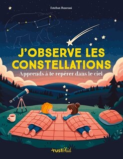 Couverture_Observe le ciel et les constellations