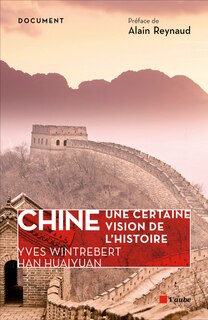 Front cover_Chine, une certaine vision de l'histoire