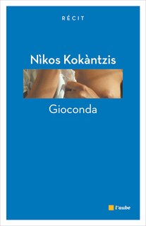 Couverture_Gioconda : récit