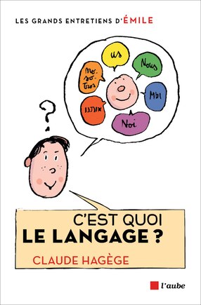 C'est quoi le langage?