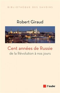 Couverture_Cent années de Russie