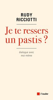 Front cover_Je te ressers un pastis ?