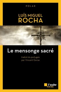Front cover_Le mensonge sacré