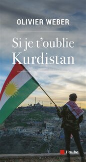 Couverture_Si je t'oublie Kurdistan