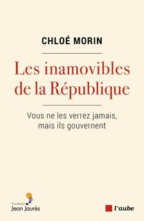 Front cover_Les inamovibles de la République