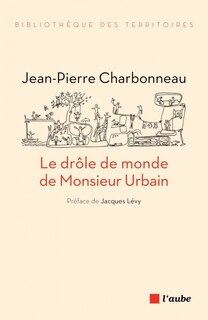 Couverture_Le drôle de monde de monsieur Urbain