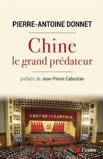 Couverture_Chine, Le Grand Prédateur