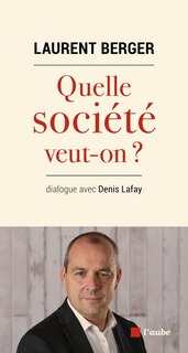 Front cover_Quelle société veut-on ?