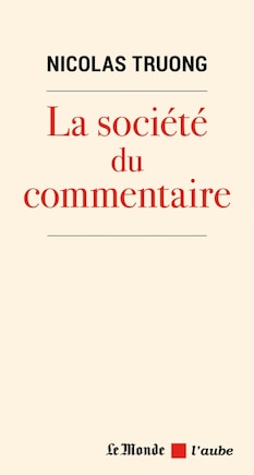 La société du commentaire