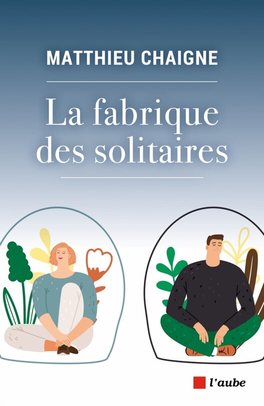 Couverture_La fabrique des solitaires