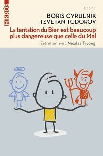 Couverture_La tentation du bien est beaucoup plus dangereuse que celle du mal