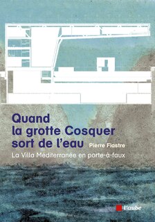 Couverture_Quand la grotte Cosquer sort de l'eau