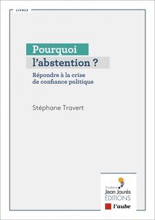 Front cover_Pourquoi l'abstention ?