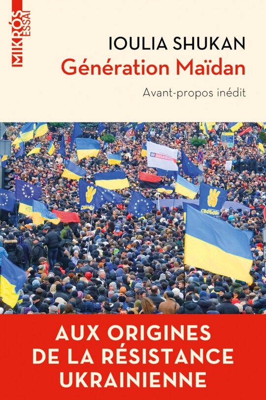 Front cover_Génération Maïdan : aux origines de la résistance ukrainienne