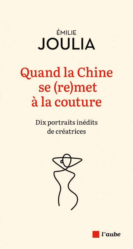 Front cover_Quand la Chine se (re)met à la couture