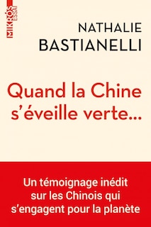Front cover_Quand la Chine s'éveille verte...