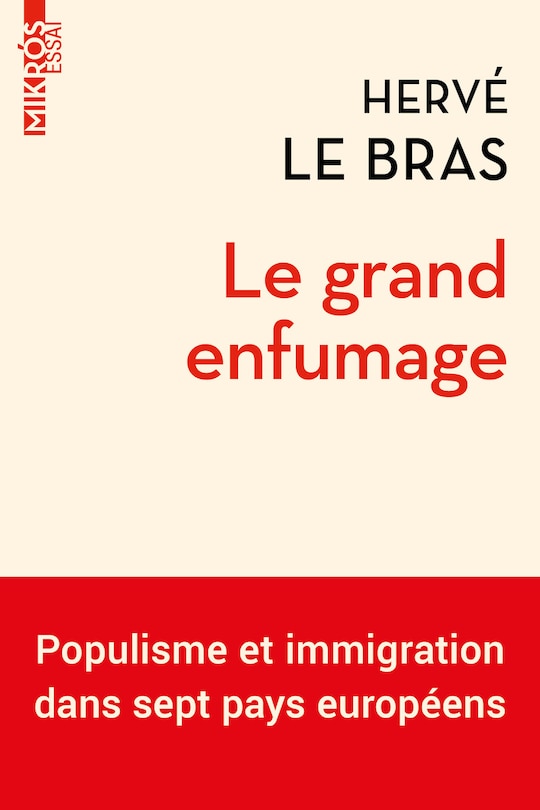 Couverture_Le grand enfumage : populisme et immigration dans sept pays européens