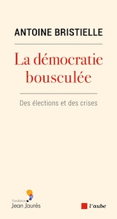 Front cover_La démocratie bousculée