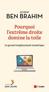 Couverture_Pourquoi l'extrême droite domine la toile