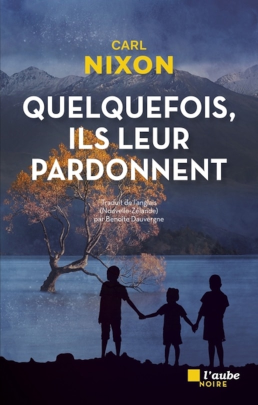 Front cover_Quelquefois, ils leur pardonnent