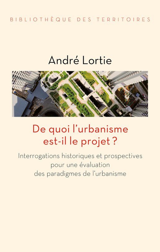 Couverture_De quoi l'urbanisme est-il le projet ?