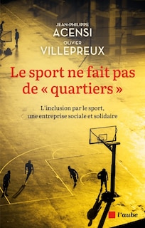 Couverture_Le sport ne fait pas de quartiers