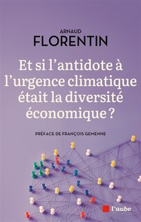 Front cover_Et si l'antidote à l'urgence climatique était la diversité économique ?