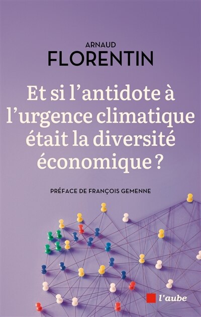Front cover_Et si l'antidote à l'urgence climatique était la diversité économique ?
