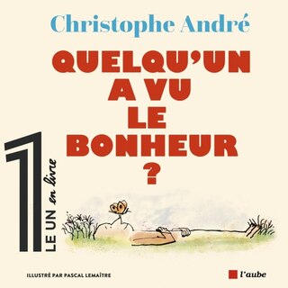 Couverture_Quelqu'un a vu le bonheur ?