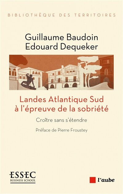 Front cover_Landes Atlantique Sud à l'épreuve de la sobriété