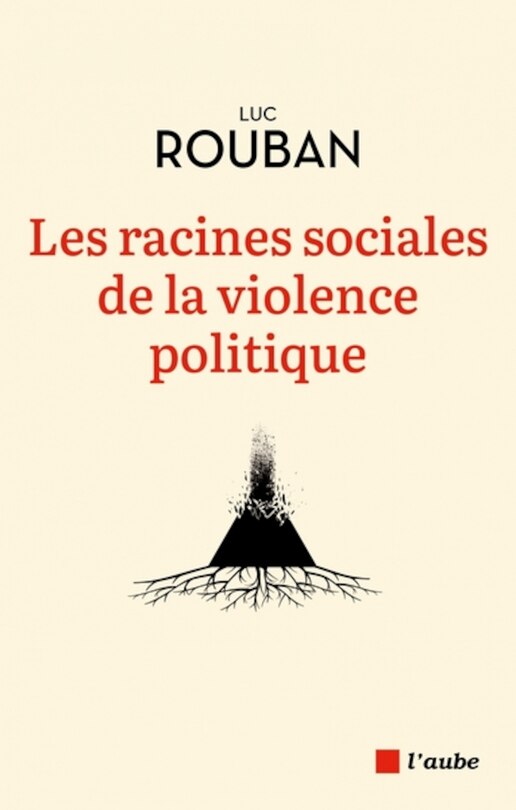Front cover_Les racines sociales de la violence politique