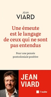 Front cover_Une émeute est le langage de ceux qui ne sont pas entendus