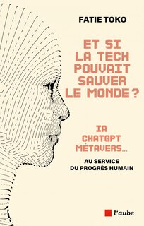 Couverture_Et si la tech pouvait sauver le monde ?