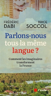 Couverture_Parlons-nous tous la même langue ?