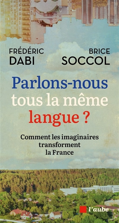 Couverture_Parlons-nous tous la même langue ?