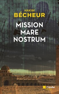 Couverture_Mission Mare Nostrum