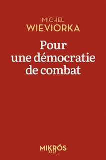 Couverture_Pour une démocratie de combat