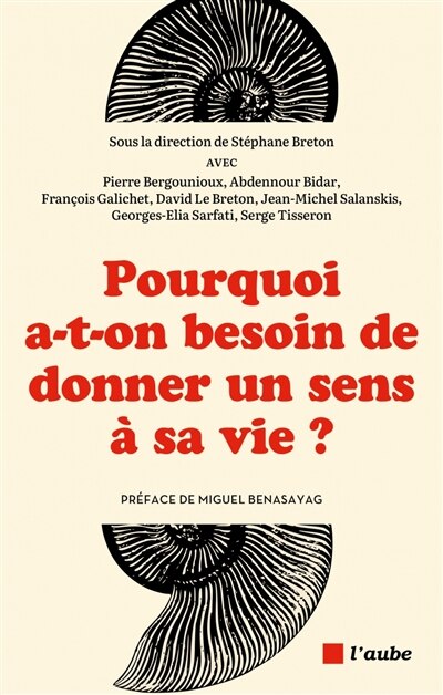 Couverture_Pourquoi a-t-on besoin de donner un sens à sa vie ?