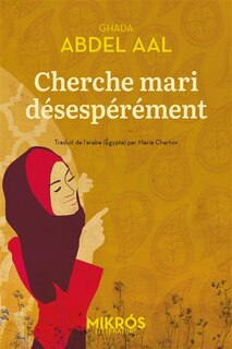 Front cover_Cherche mari désespérément