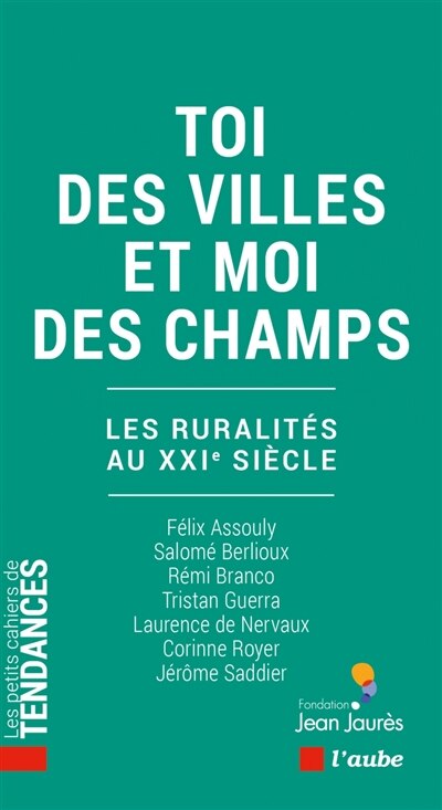 Front cover_Toi des villes et moi des champs : les ruralités au XXIe siècle