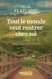 Front cover_Tout le monde veut rentrer chez soi