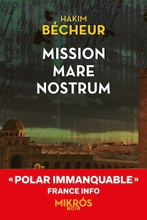Couverture_Mission Mare nostrum