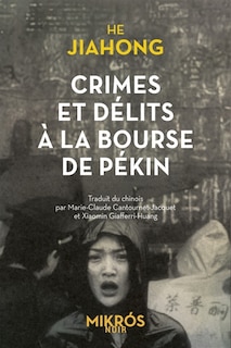 Front cover_Crimes et délits à la Bourse de Pékin