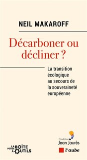 Couverture_Décarboner ou décliner