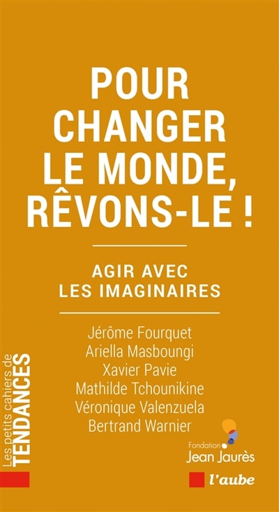 Front cover_Pour changer le monde, rêvons-le !