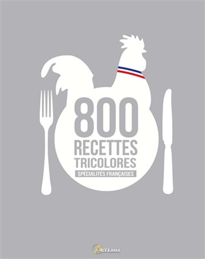 Couverture_800 recettes tricolores