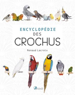 Front cover_Encyclopédie des becs crochus
